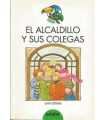 El alcaldillo y sus colegas