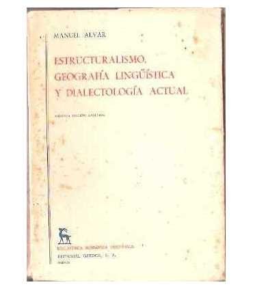 Estructuralismo, geografía lingüística...