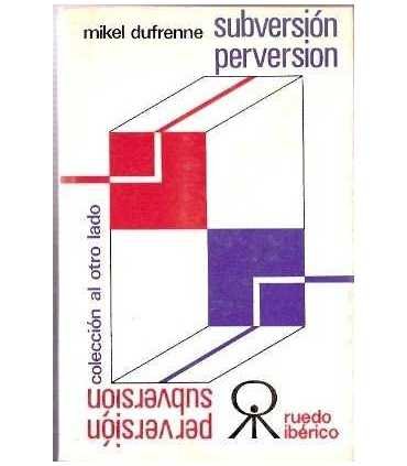 Subversión, perversión