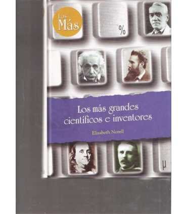 Los más grandes científicos e inventores