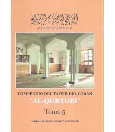 Compendio del Tafsir del Corán. Tomo 5: Desde el comienzo del sura Hud hasta el final del sura El Viaje Nocturno