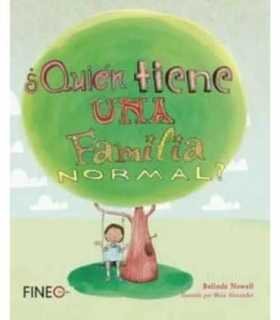 ¿Quien tiene una familia normal?