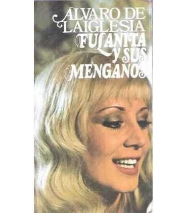 Fulanita y sus menganos