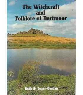 The witchcraft and the Folklore of Dartmoor