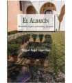 El Albaicín. Recorridos, lugares y vivencias