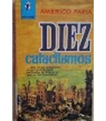 Diez cataclismos