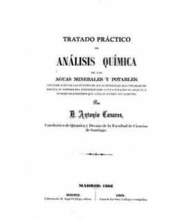 Tratado práctico de análisis química de las aguas minerales y potables