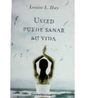 Usted puede sanar su vida