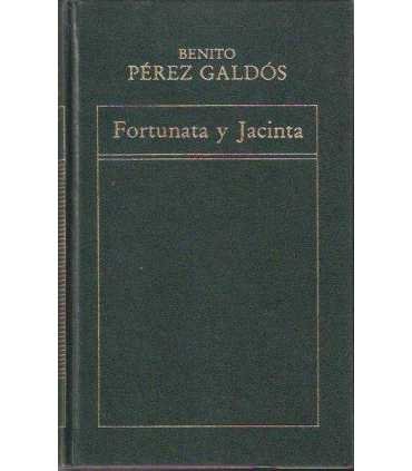 Fortunata y Jacinta. Tomo I y II