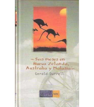 Seis meses en Nueva Zelanda, Australia y Malasia