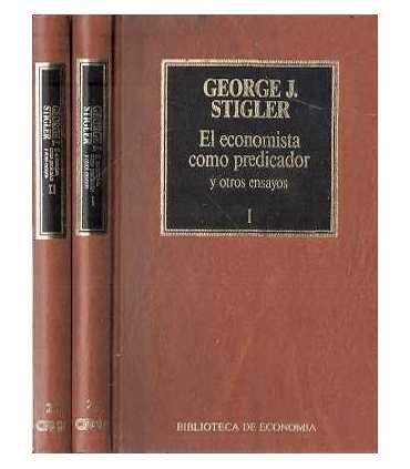El economista como predicador y otros ensayos. I y II