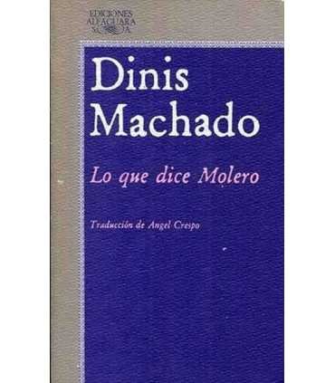 Lo que dice Molero
