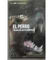 El perro. (Como un perro rabioso)