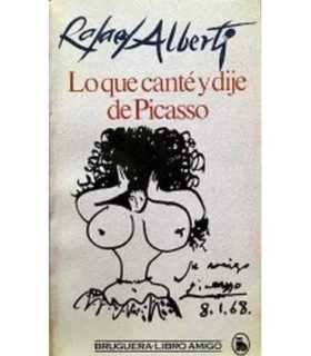 Lo que canté y dije de Picasso