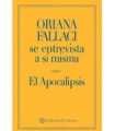 El apocalipsis. Oriana Fallaci se entrevista a sí misma