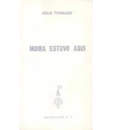 Moira estuvo aquí