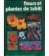 Fleurs et pantes de Tahiti