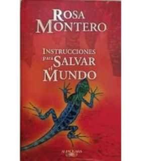 Instrucciones para salvar el mundo