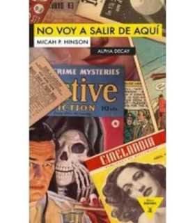 No voy a salir de aquí