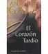 El corazón tardío