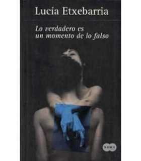 Lo verdadero es un momento de lo falso + CD