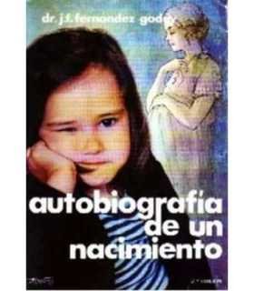 Autobiografía de un nacimiento