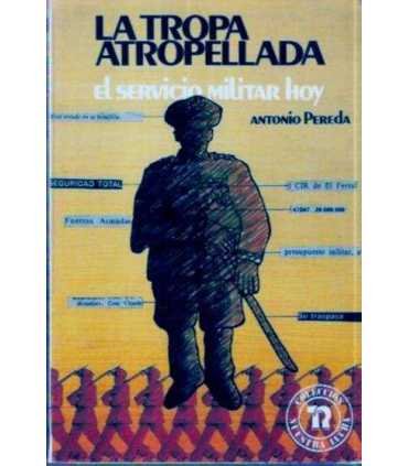 La tropa atropellada