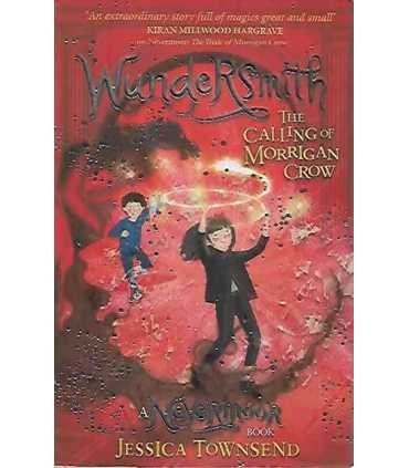 Wundersmith: the calling of Morrigan crow
