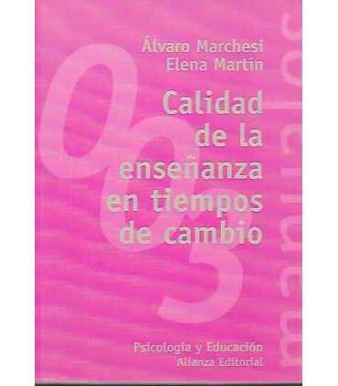 Calidad de la enseñanza en tiempos de cambio