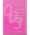 Calidad de la enseñanza en tiempos de cambio