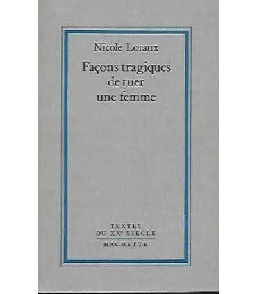 Façons tragiques de tuer une femme