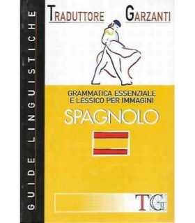 Spagnolo: grammatica essenziale e lessico per immagini