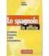 Lo spagnolo in ufficio