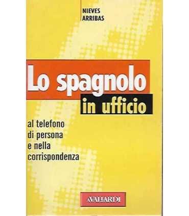 Lo spagnolo in ufficio