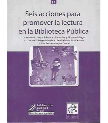 Seis acciones para promover la lectura en la biblioteca publica