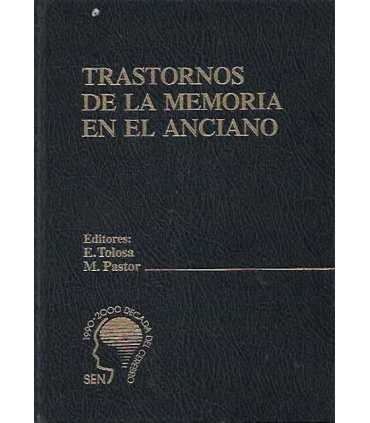 Trastornos de la memoria en el anciano