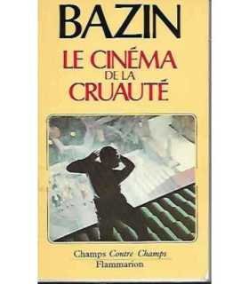 Le Cinéma de la cruauté