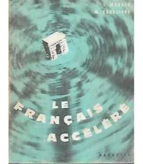 Le Francais accelere