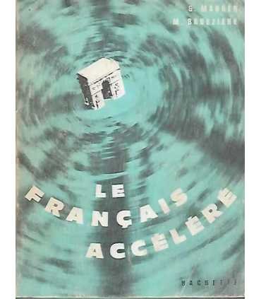 Le Francais accelere