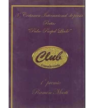 3º Certamen Internacional de poesía poeta: Pedro Parpal Lladó: 1º premio Ramón Martí