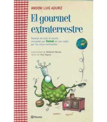 El gourmet extraterrestre