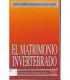 El matrimonio invertebrado