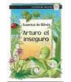 Insectos de fábula: Arturo el inseguro