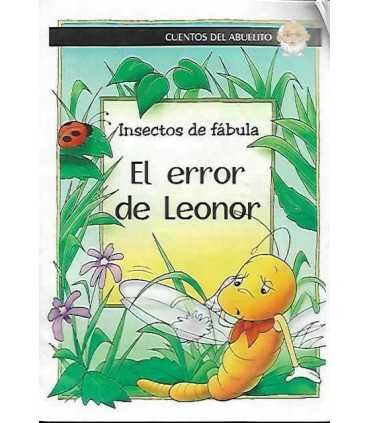 Insectos de fábula: El error de Leonor
