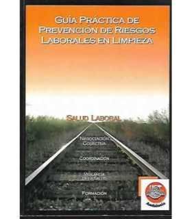 Guía práctica de prevención de riesgos laborales en limpieza