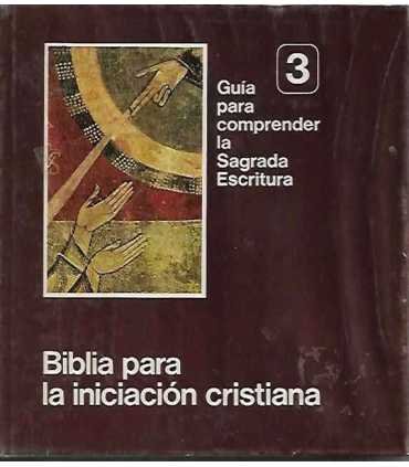 Biblia para la iniciación cristiana