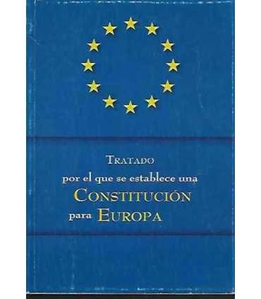 Tratado por el que se establece una Constitución para Europa