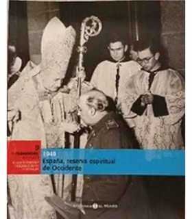 España, reserva espiritual de Occidente. 1949