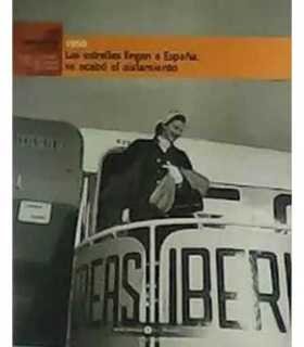 Las estrellas llegan a España: se acabó el aislamiento. 1950