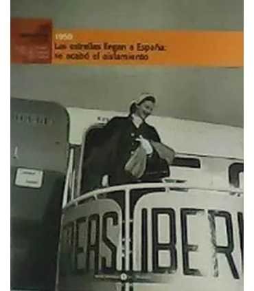 Las estrellas llegan a España: se acabó el aislamiento. 1950